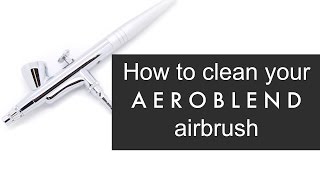 How do I clean my AEROBLEND airbrush stylus [upl. by Eicyak]