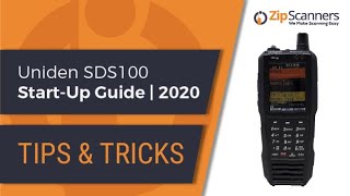 Uniden SDS100 Police Scanner StartUp Guide  Tips amp Tricks [upl. by Winifield]