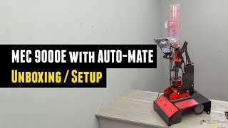 MEC 9000E Shotshell Reloader with AutoMate Unboxing and Setup [upl. by Colston]