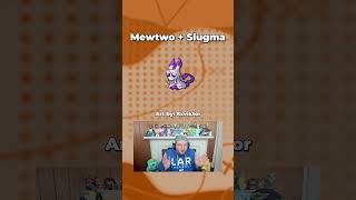 Mewtwo  Slugma Fusion Reaction [upl. by Yddet]