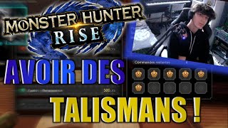 COMMENT FARM LES TALISMANS   TUTO MONSTER HUNTER RISE FR [upl. by Odnarb322]