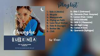 Full Álbum Querencia 1st álbum Chungha playlist [upl. by Alrick]