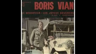 Boris Vian  Le Déserteur [upl. by Nnaed882]