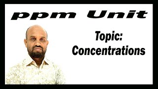 Lesson 5 ppm Unit  Topic Concentrations  Quantitative Chemistry [upl. by Amand]