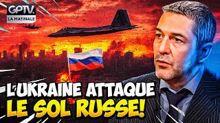 L’UKRAINE BOMBARDE LE SOL RUSSE  PROPAGANDE DE PEUR OU ESCALADE FINALE   XAVIER MOREAU  GPTV [upl. by Moll]