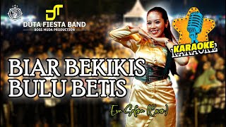 BIAR BERKIKIS BULU BETIS KARAOKE  VERSI DUTA BOSS MUDA [upl. by Atinuaj]