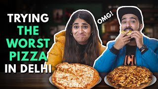 Trying The Worst Pizza In Delhi  The Urban Guide [upl. by Osborn]