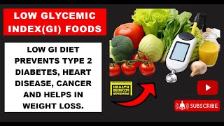 WHAT IS LOW GLYCEMIC INDEXGI AND GLYCEMIC LOAD GLYCEMIC INDEX FOOD CHART LOW GI FOODS LIST [upl. by Korman848]