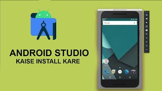 Android Studio Kaise Install Kare amp Setup Hindi Tutorial For Windows [upl. by Ahseeyt]