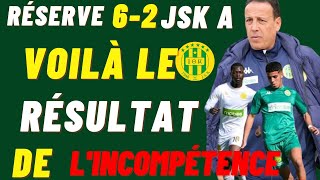 jsk Le Réserver 6  2 Jsk A Le Résultat De Lincompétence Et La marginalisation A La Jsk 💚💛 [upl. by Maillliw]