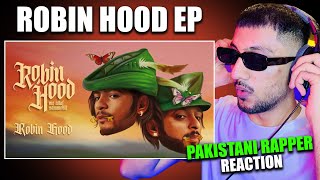 Pakistani Rapper Reacts to MC Altaf x Sammohit  ROBIN HOOD EP  Full EP Reaction [upl. by Elletnohs]