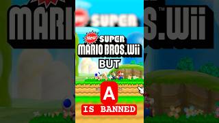 New Super Mario Bros Wii but A is BANNED mario gaming nintendo [upl. by Baggott]