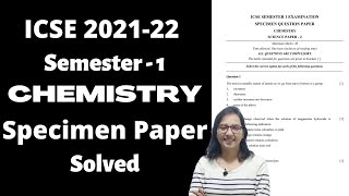 Chemistry ICSE Class 10 semester 1 202122 Specimen Paper Solution [upl. by Hannad]