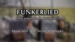 Sing with DK  Funkerlied Alle aufgepaßt  German Soldier Song [upl. by Fredric]