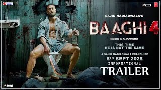 BAAGHI 4  Official Trailer  Update  Tiger Shroff  Triptii Dimri  SajidNadiadwala’s  Baghi 4 [upl. by Tillfourd]