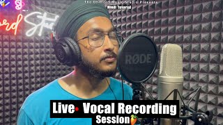 Punjabi Song  Live Vocal Recording Session in Studio  FL Studio Hindi  M9888759968  Fl Studio [upl. by Narton]