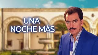 Joan Sebastian  Una Noche Más Letra Oficial [upl. by Gelb]