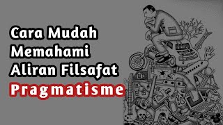 Aliran Filsafat quotPragmatismequot [upl. by Hanid]