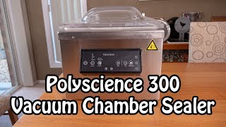 Polyscience 300 Chamber Vacuum Sealer Review amp Vacuum Sealing Water  4k [upl. by Euginomod]