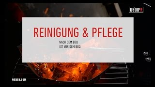 Weber Grill  Grundregeln des Grillens  Regel 6 Reinigung und Pflege [upl. by Bertrando]