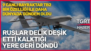 Bayraktar TB2 9 Canlı Çıktı Ruslar Delik Deşik Etti Kimsenin Bilmediği Özelliği Sayesinde Döndü [upl. by Benisch]