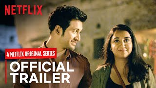 Mismatched  Official Trailer  Prajakta Koli Rohit Saraf amp Rannvijay Singha  Netflix India [upl. by Veats]