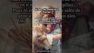 Mi alma está sedienta de ti Dios mío ￼ [upl. by Aisylla]