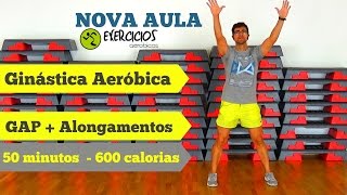 Aula de Aeróbica  GAP  Alongamentos  50 minutos treino completo treinacomandre [upl. by Hayne]