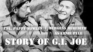 The Story of GI Joe 1945 – Ernie Pyles Frontline Courage in WWII’s Most Gritty War Epic [upl. by Anilat355]