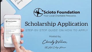 How to Fill out the Scioto Foundation Scholarship Application 2022 [upl. by Weingarten]