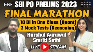 SBI PO Prelims 2023 Marathon  10 DI in One Class  2 Reasoning Mock Test  Harshal Sir Smriti Mam [upl. by Alracal781]