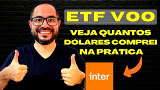 ETF VOO É UM BOM INVESTIMENTO  COMPRA NA PRÁTICA NO INTER APEX [upl. by Guibert]