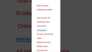 ECGC Probationary officers posts PO  salary 1 lakh plus graduation pass job [upl. by Arved]