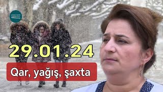 Qar yağacaq şaxta olacaq  290124  Doğru Xəbər Az [upl. by Ketchum]