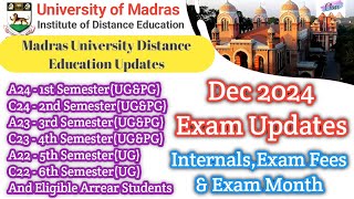 Dec 2024 Exam Updates  Internals  Exam Fees  Exam Month  Madras University IDE Exam Updates [upl. by Oribella]