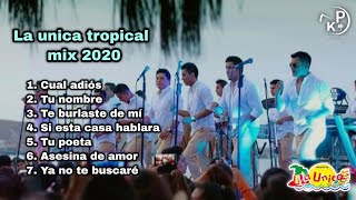 La única tropical mix 2020 primicia [upl. by Malvia42]