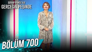 Gerçeğin Peşinde 700 Bölüm [upl. by Sheela]