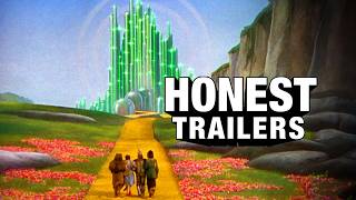 Honest Trailers  The Wizard of Oz [upl. by Yazbak]