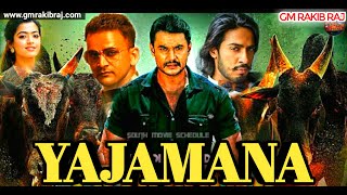 Yajamana 2019 Full Movie Hindi Dubbed Yajamana Movie Hindi DubbedDarshan Hindi Dubbed Movie Update [upl. by Uzia]