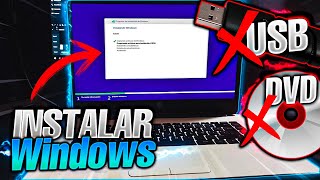 😎Tutorial Instalar Cualquier Windows sin MEMORIA USB ni DVD ⚡ [upl. by Naujid]