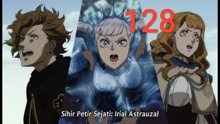 Black Clover Eps 128 Sub Indo [upl. by Kciv]