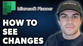 How to See Changes in Microsoft Planner Full 2024 Guide [upl. by Mihcaoj]