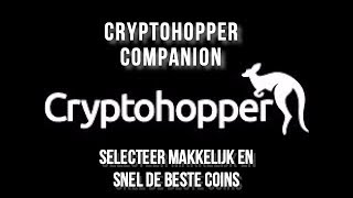 Selecteer De Best Coins Met De Cryptohopper Companion Tool [upl. by Nicks]