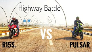 YAMAHA R15S VS BAJAJ PULSAR 220F  HIGHWAY BATTLE  TOP END  DRAG RACE [upl. by Zetnahs]