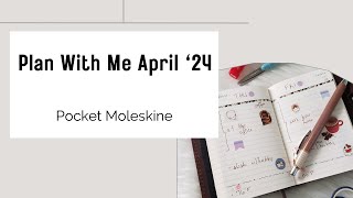 Plan With Me Moleskine Pocket Daily  April 2024 planwithme [upl. by Caryl]