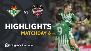 Highlights Real Betis vs Levante UD 31 [upl. by Johnson]