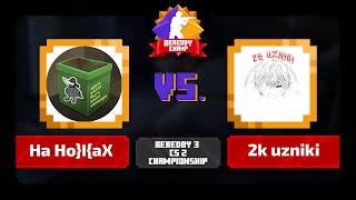 BeReddy 3  CS 2 Championship  2k uzniki vs Ha Ho｜ax  Div 1 [upl. by Atidnan649]