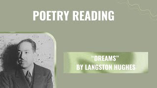 Poetry Reading Dreams By Langston Hughes [upl. by Ralfston]