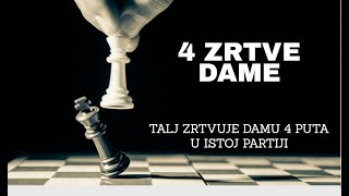 Talj žrtvuje 4 dame u jednoj partiji [upl. by Irb]