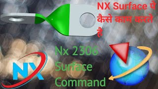 nx surface tutorial  SIEMENS NX SOFTWARE LEARNING All Commands and design  more about design [upl. by Kcirddor321]